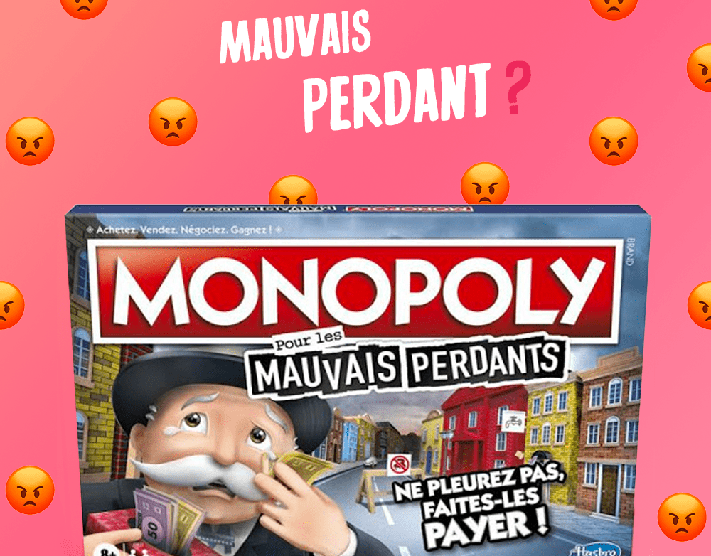 monopoly mauvais perdant tricheur