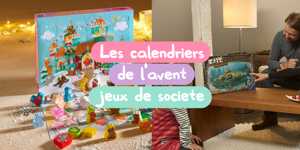 sélection calendriers de l'avent jeux de société escape game énigmes noël cadeau