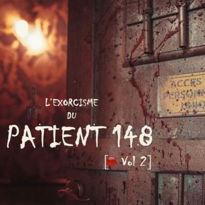 escape game exorcisme patient 148 horreur montpellier